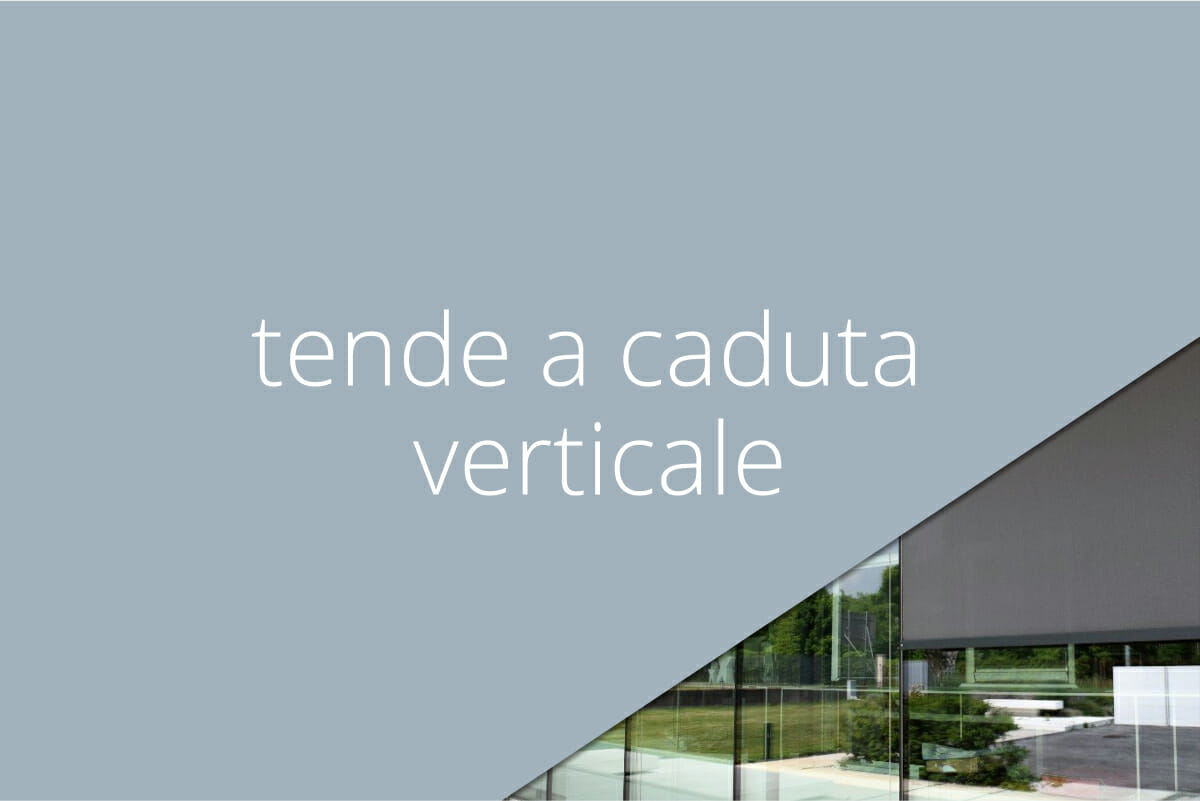 Tende a caduta verticale